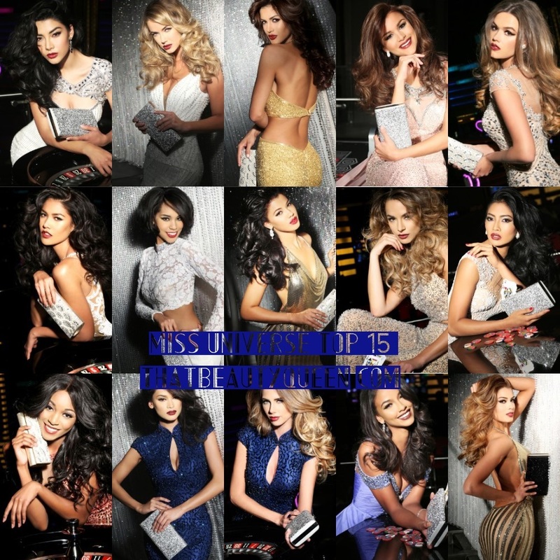 Miss Universe 2015 top 15  Thailand, Belgium, Philippines, South Africa, Indonesia, Brazil, Australia, Venezuela, Colombia, Mexico Japan, Curacao, Dominican republic, France and USA